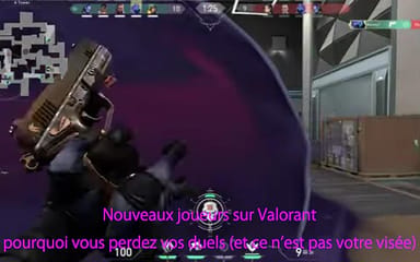 Nouveaux joueurs sur Valorant : pourquoi vous perdez vos duels (et ce n’est pas votre visée)
