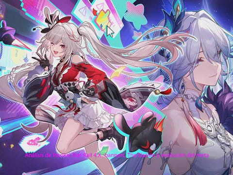 Análisis de Honkai Star Rail 4.X: banners, The Elation y evolución del meta